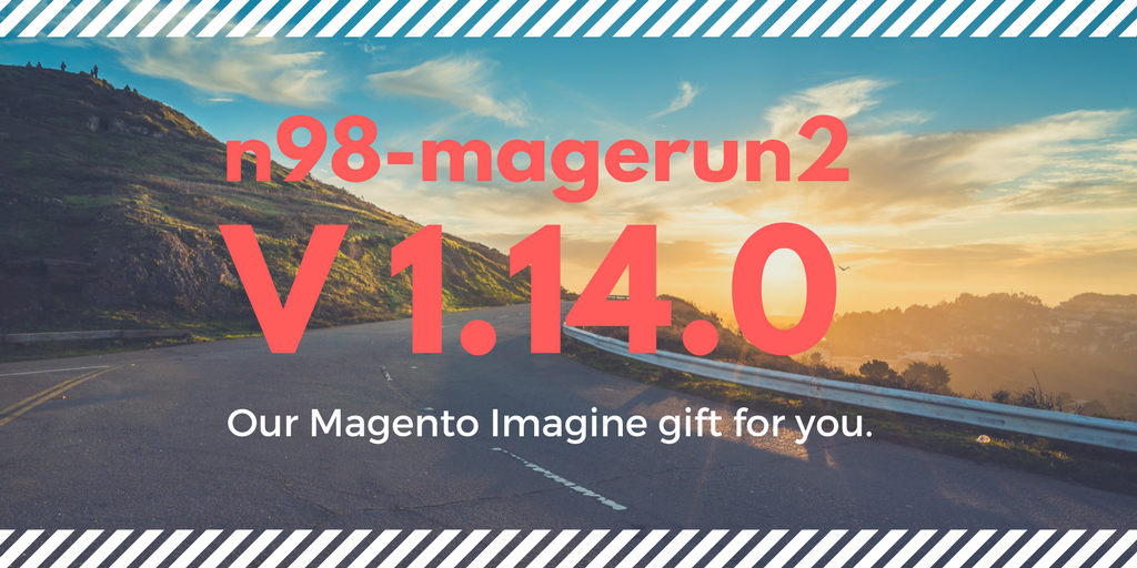 cmuench: Our Magento Imagine gift: n98-magerun2 version 1.4.0 is out!nhttps://t.co/hfClkDp1ut #realmagento #MagentoImagine